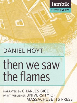 cover image of Then We Saw the Flames